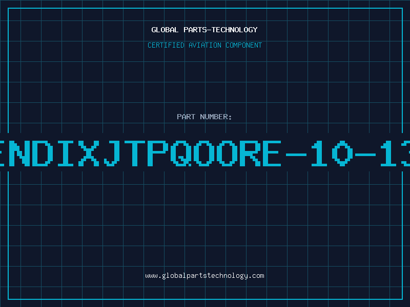 Aviation Part BENDIXJTPQOORE-10-13S