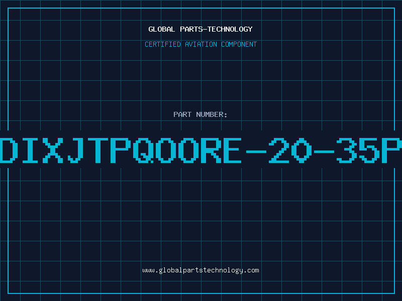 Aviation Part BENDIXJTPQOORE-20-35PD-L