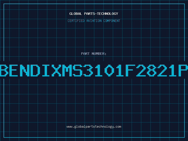 Aviation Part BENDIXMS3101F2821P