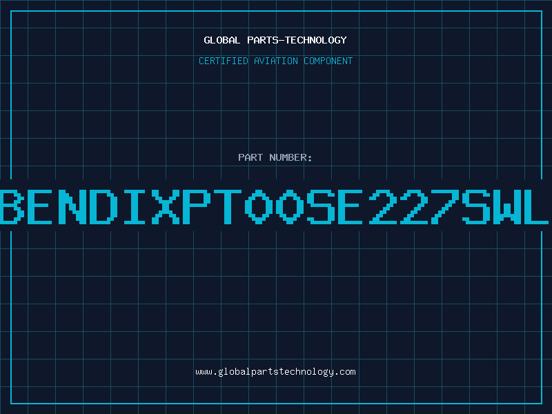 Aviation Part BENDIXPT00SE227SWL