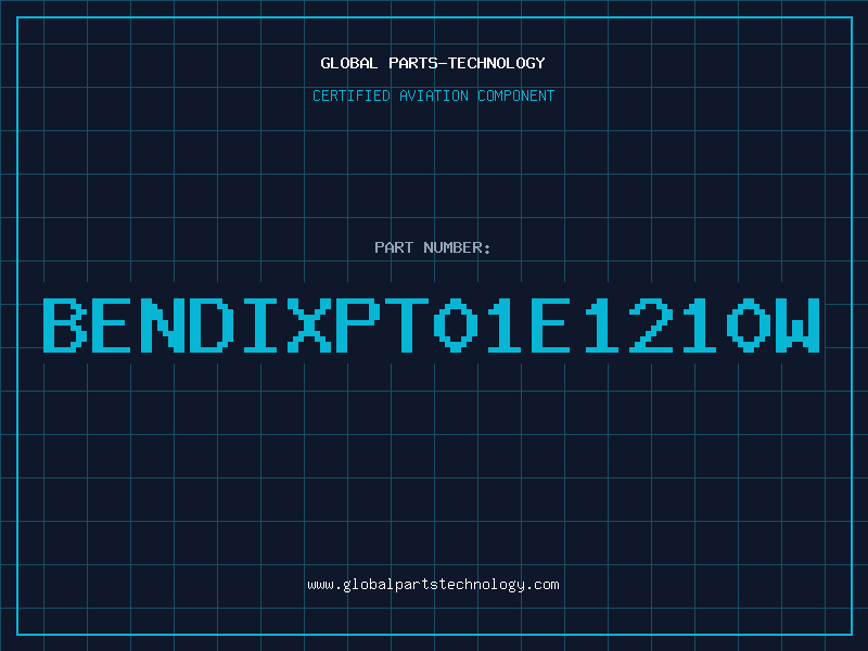 Aviation Part BENDIXPT01E1210W