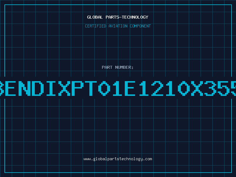 Aviation Part BENDIXPT01E1210X355