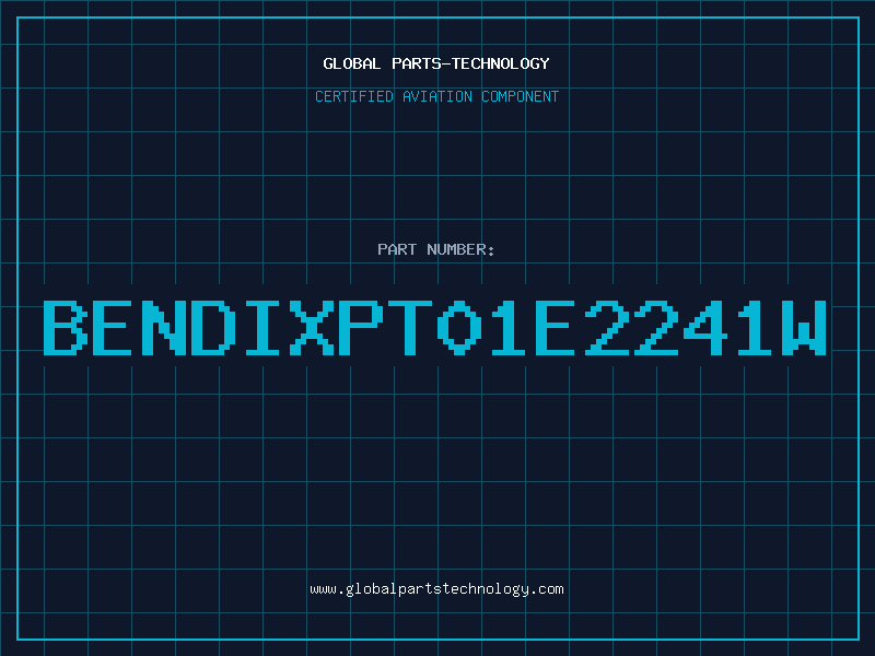 Aviation Part BENDIXPT01E2241W