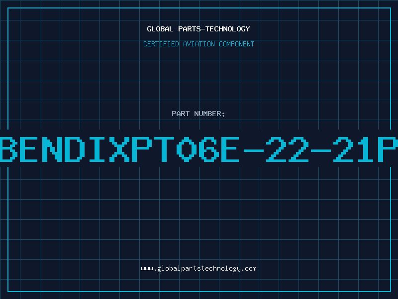 Aviation Part BENDIXPT06E-22-21P