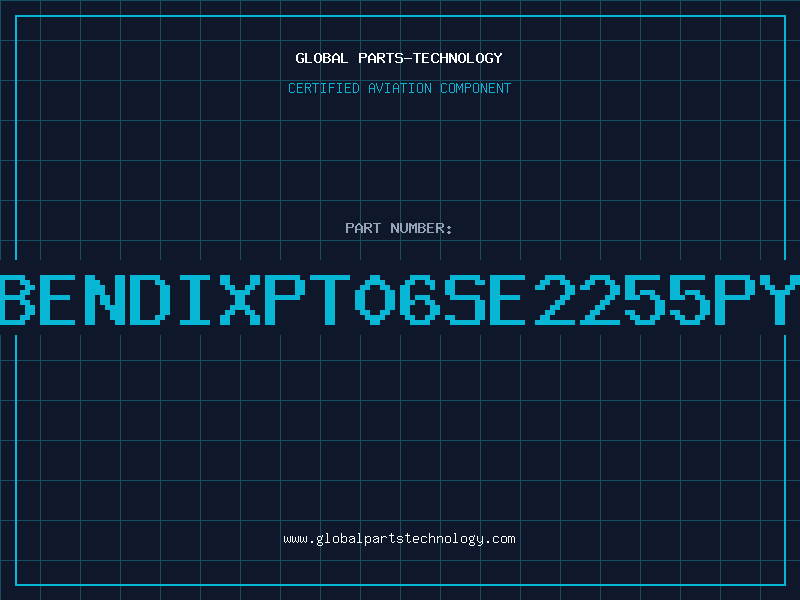 Aviation Part BENDIXPT06SE2255PY