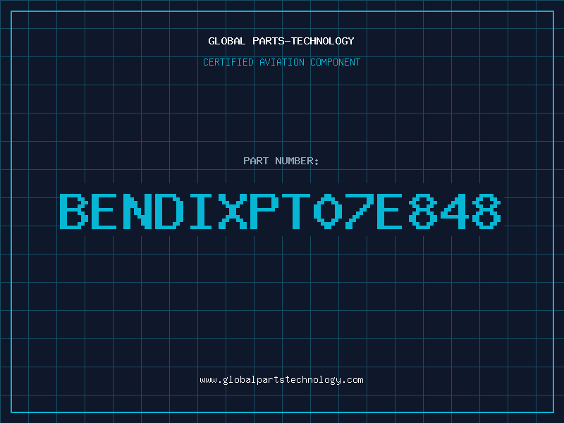 Aviation Part BENDIXPT07E848