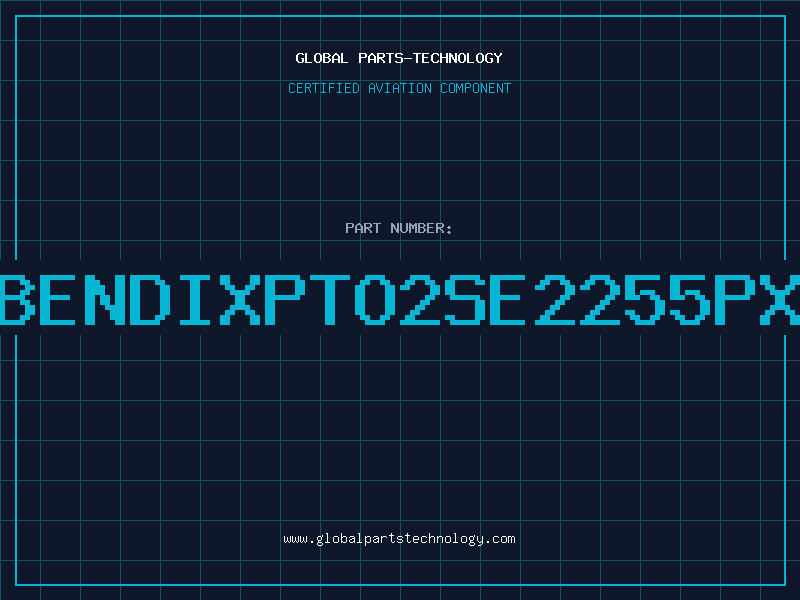 Aviation Part BENDIXPTO2SE2255PX