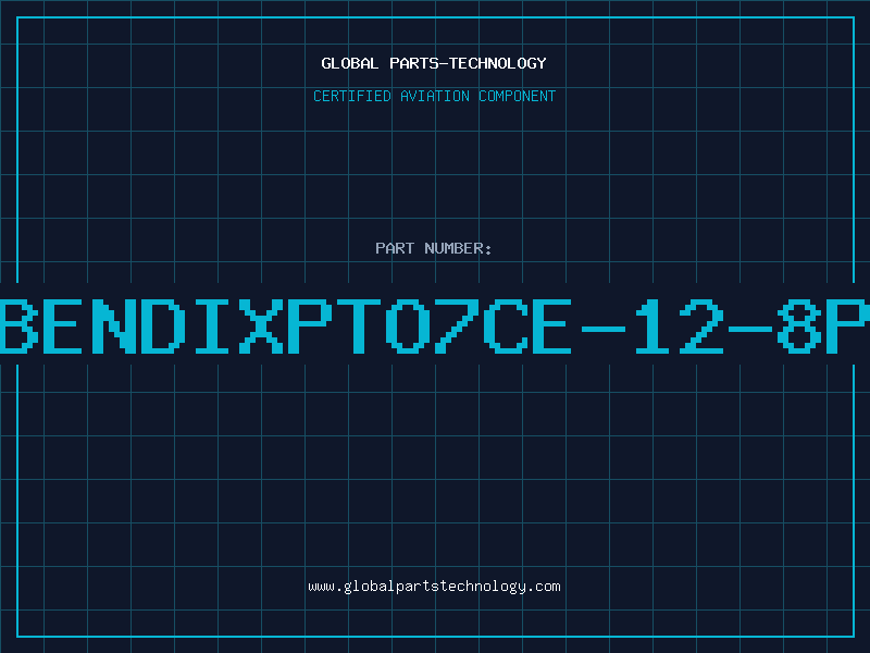 Aviation Part BENDIXPTO7CE-12-8P