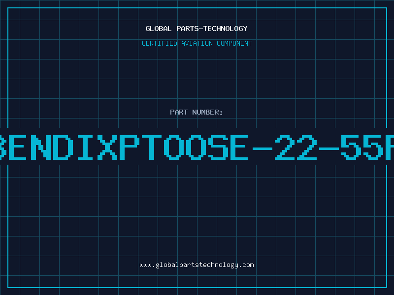 Aviation Part BENDIXPTOOSE-22-55P