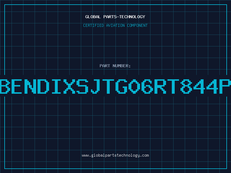 Aviation Part BENDIXSJTG06RT844P