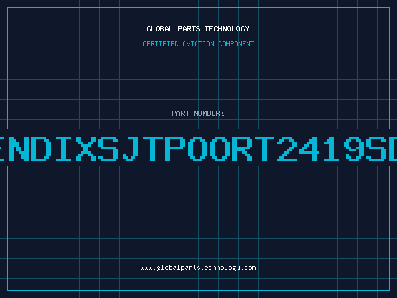 Aviation Part BENDIXSJTPOORT2419SDL