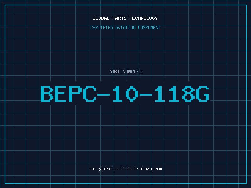 Aviation Part BEPC-10-118G