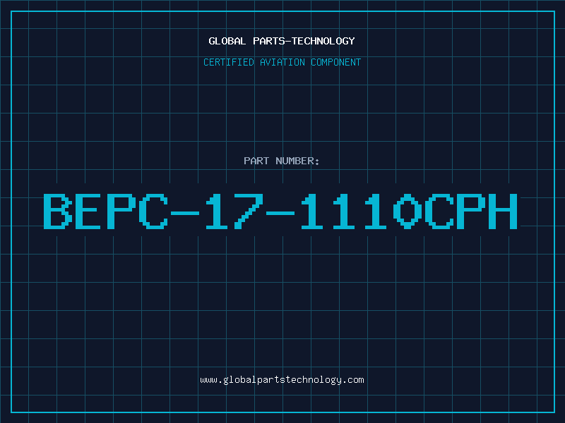 Aviation Part BEPC-17-1110CPH