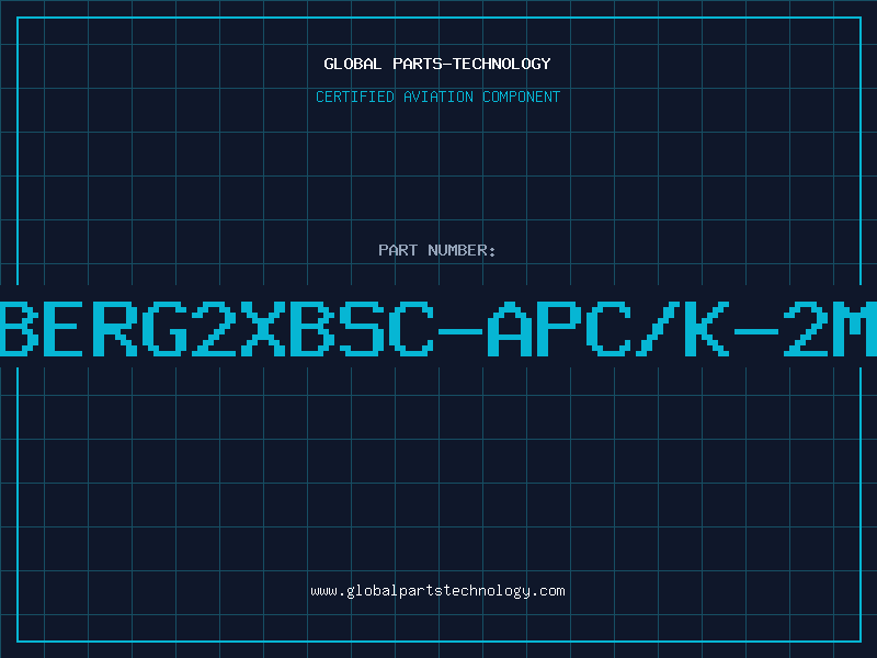 Aviation Part BERG2XBSC-APC/K-2M