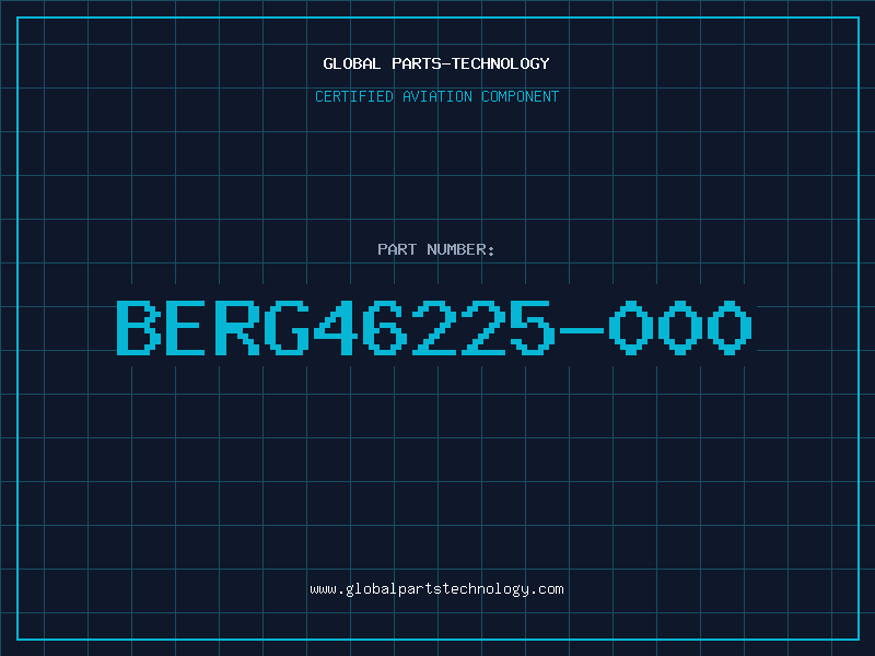 Aviation Part BERG46225-000