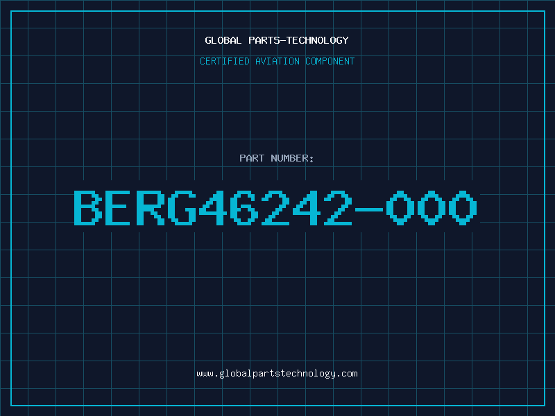 Aviation Part BERG46242-000