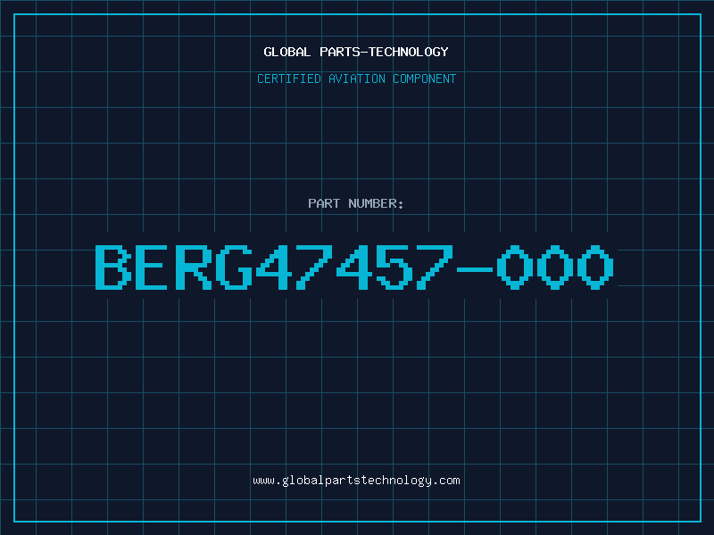 Aviation Part BERG47457-000