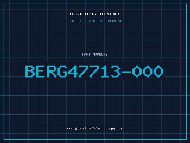 Aviation Part BERG47713-000