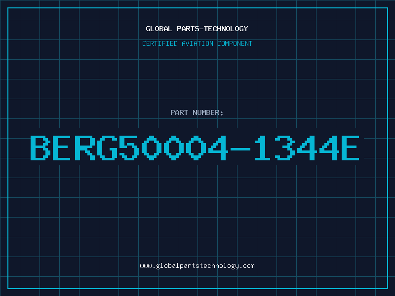 Aviation Part BERG50004-1344E