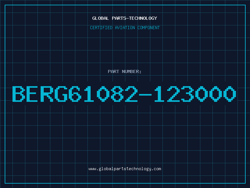Aviation Part BERG61082-123000