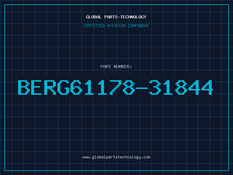 Aviation Part BERG61178-31844