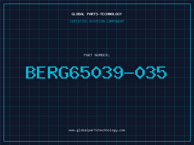 Aviation Part BERG65039-035