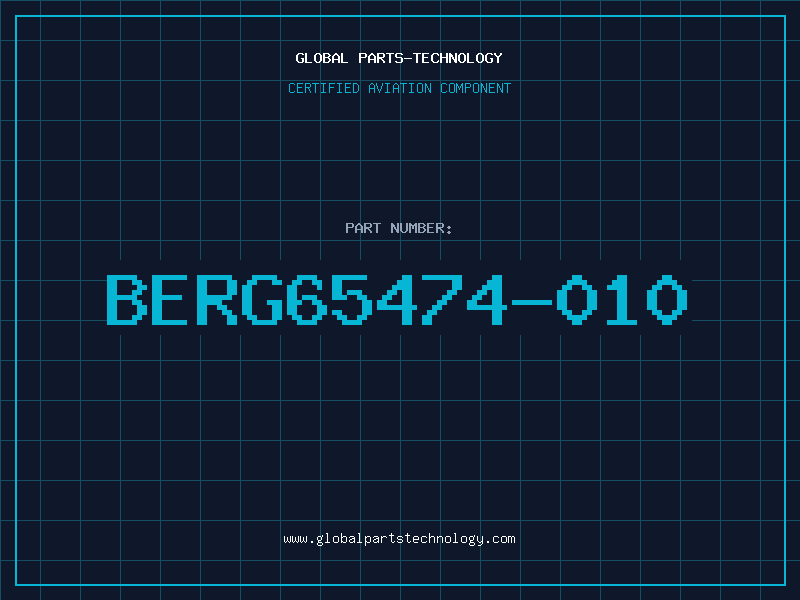 Aviation Part BERG65474-010