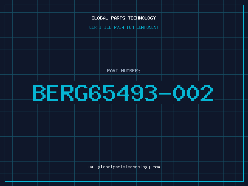 Aviation Part BERG65493-002