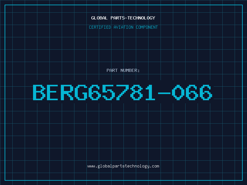 Aviation Part BERG65781-066