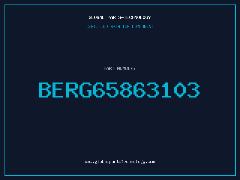 Aviation Part BERG65863103