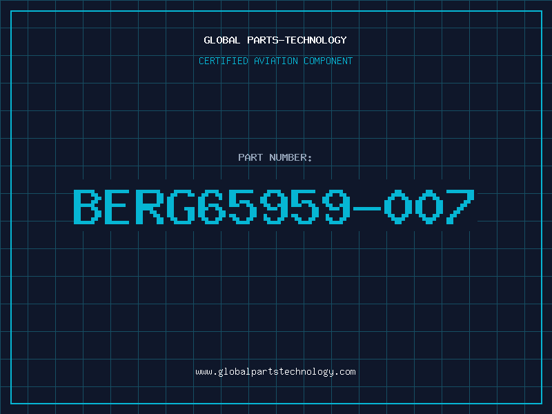 Aviation Part BERG65959-007