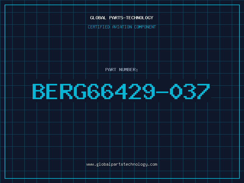 Aviation Part BERG66429-037