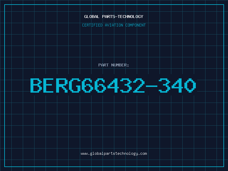 Aviation Part BERG66432-340