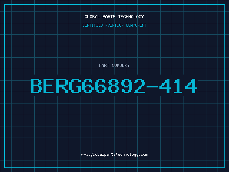Aviation Part BERG66892-414