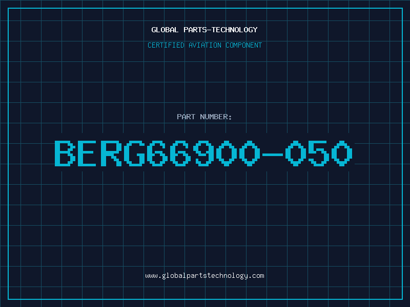 Aviation Part BERG66900-050