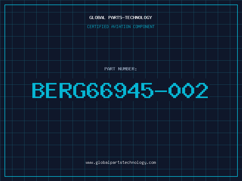 Aviation Part BERG66945-002