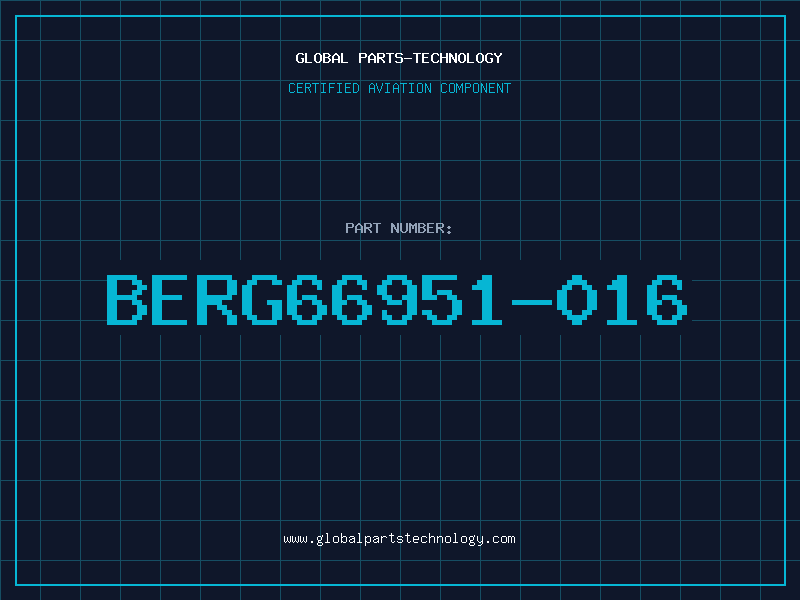 Aviation Part BERG66951-016