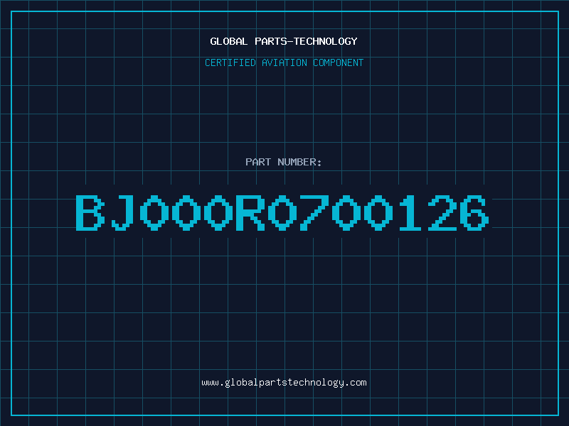 Aviation Part BJ000R0700126