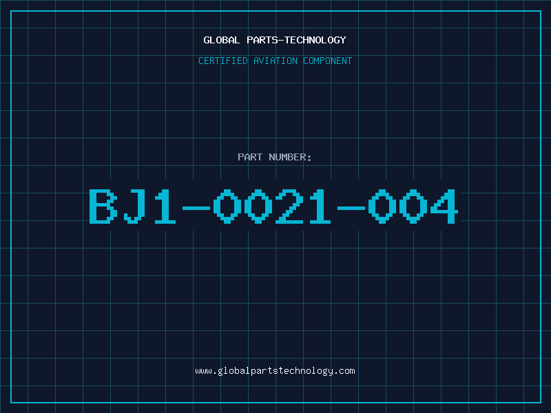 Aviation Part BJ1-0021-004