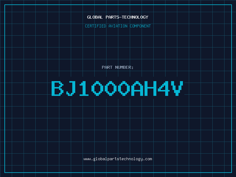 Aviation Part BJ1000AH4V