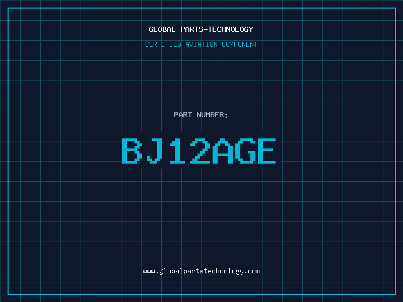 Aviation Part BJ12AGE