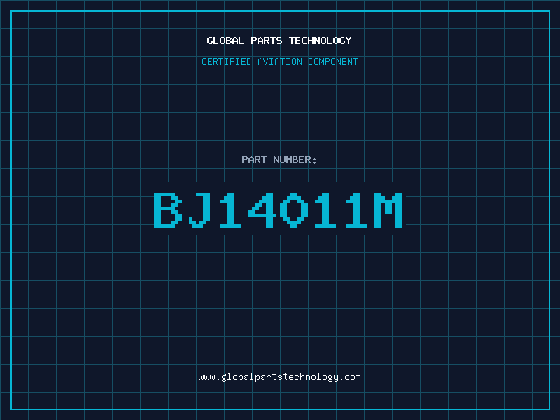 Aviation Part BJ14011M