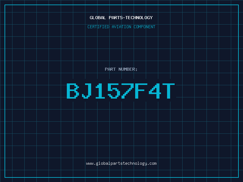 Aviation Part BJ157F4T