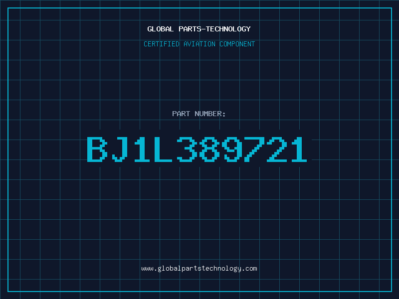 Aviation Part BJ1L389721