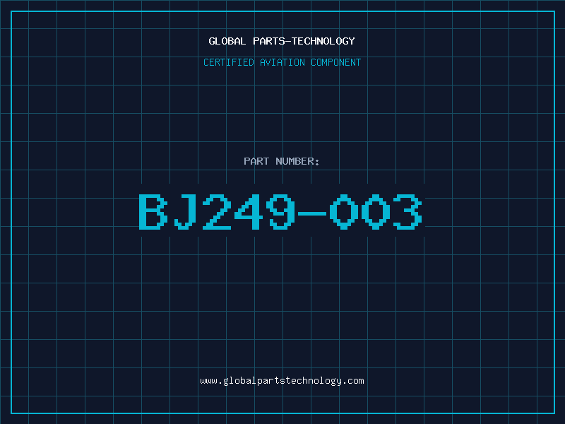 Aviation Part BJ249-003