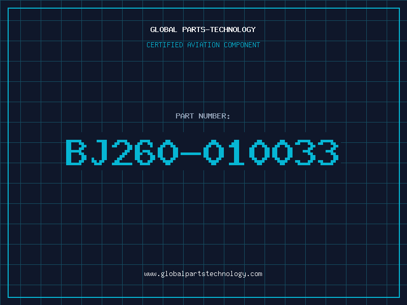 Aviation Part BJ260-010033