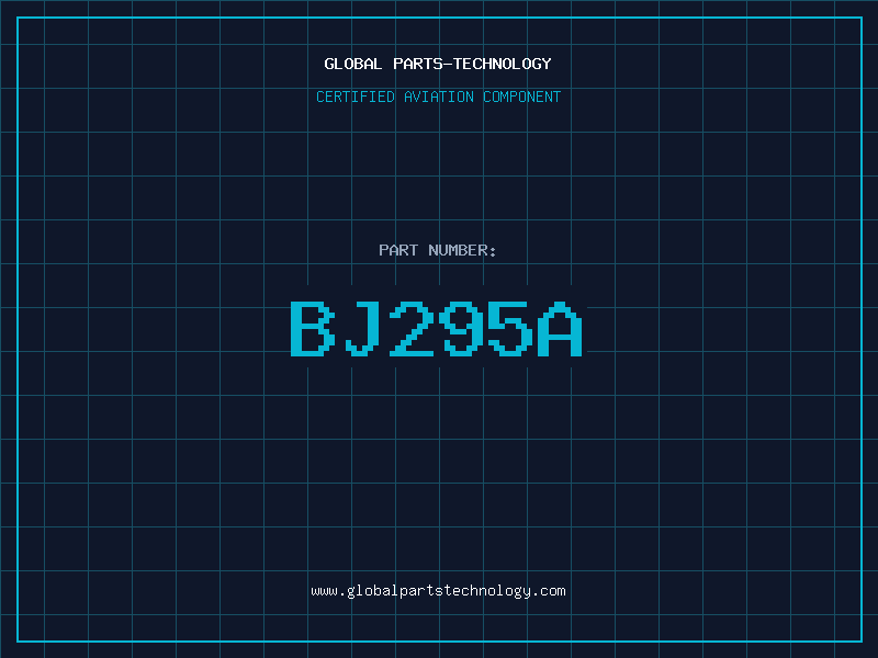 Aviation Part BJ295A