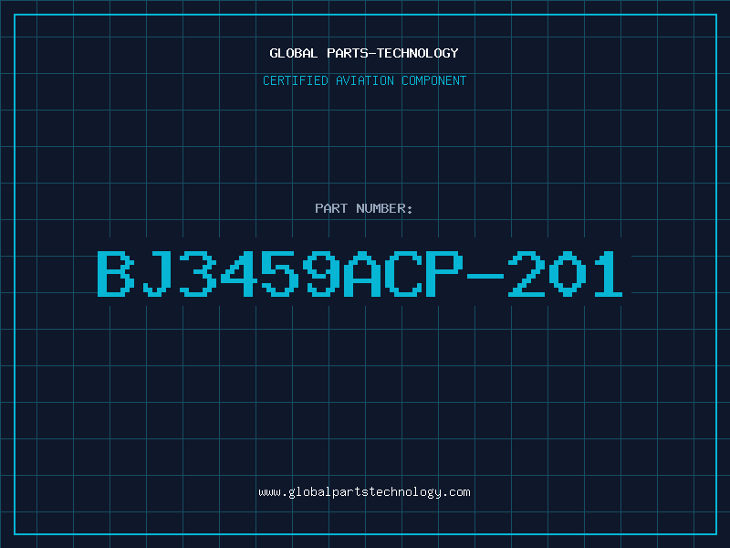 Aviation Part BJ3459ACP-201