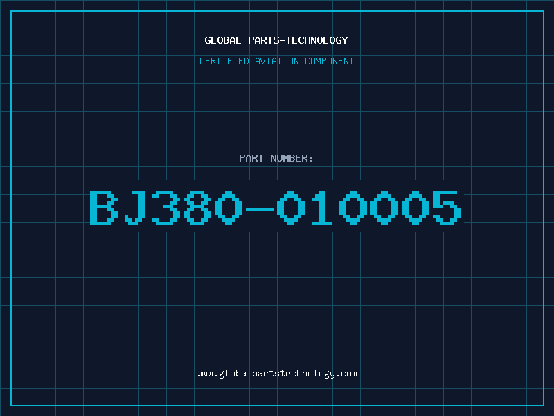 Aviation Part BJ380-010005