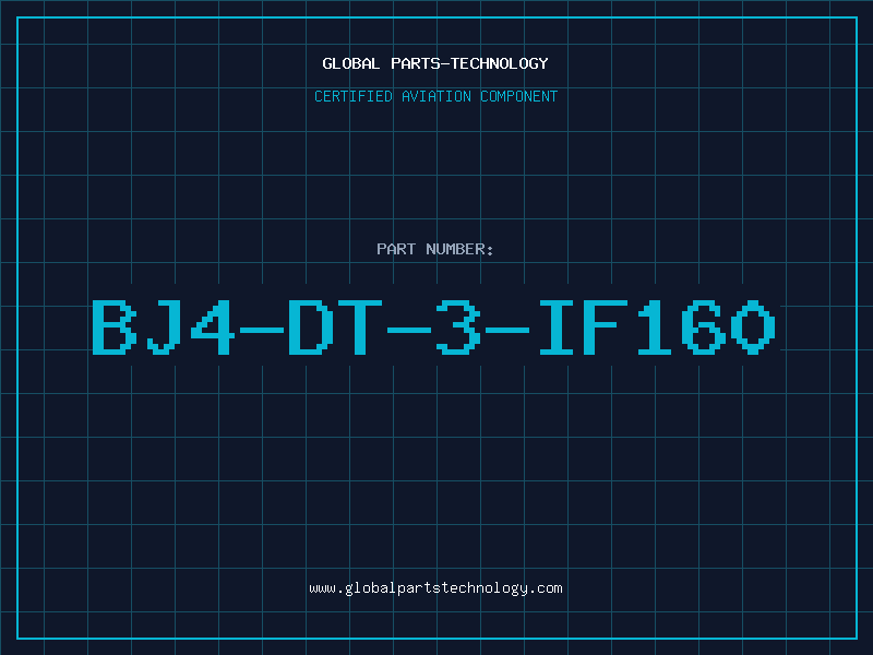 Aviation Part BJ4-DT-3-IF160